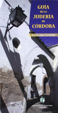 Guia De La Juderia De Córdoba