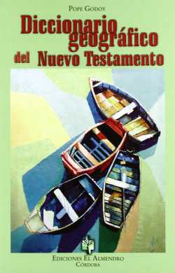 Diccionario Geográfico Del Nuevo Testamento
