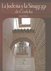 La Judería Y La Sinagoga De Córdoba