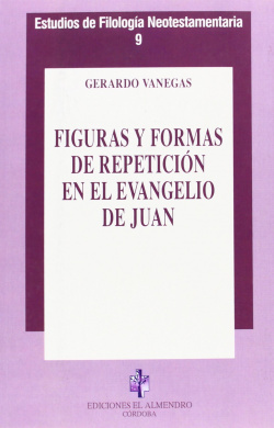 Figuras Y Formas De Repetición En El Evangelio De Juan