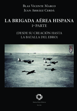LA BRIGADA AÉREA HISPANA