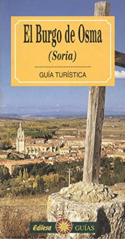 EL BURGO DE OSMA (SORIA)