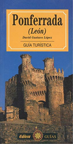PONFERRADA. GUIA TURISTICA