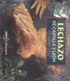 LECHAZO DE CASTILLA Y LEON. RECETAS