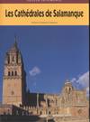 LAS CATEDRALES DE SALAMANCA