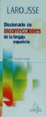 DICCIONARIO DE INCORRECCIONES DE LA LENGUA ESPAñOLA