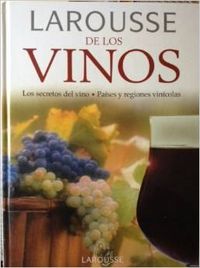 Larousse de los vinos