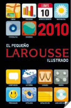 El Pequeño Larousse Ilustrado 2010