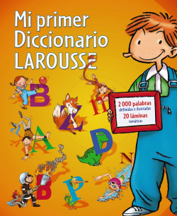Mi primer diccionario larousse