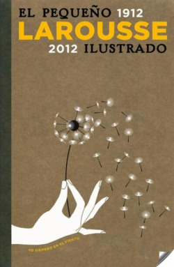 El Pequeño Larousse Ilustrado 2012