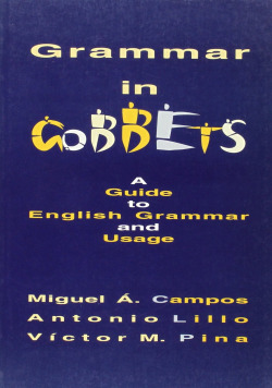 Grammar in gobbets