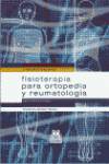 Fisioterapía para ortopedía y reumatología
