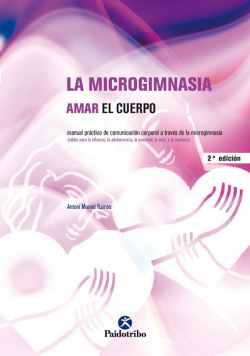 Microgimnasia: amar el cuerpo