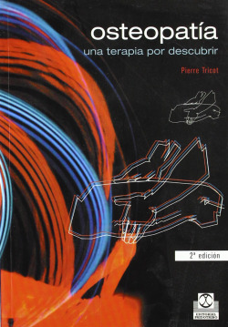 Osteopatía. Una terapia por descubrir