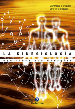 Kinesiología, equilibre sus energías