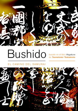 BUSHIDO. El camino del samurai (Bicolor)