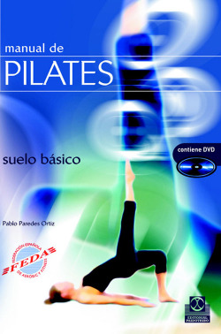 MANUAL DE PILATES. Suelo básico (Color) -Libro+DVD-