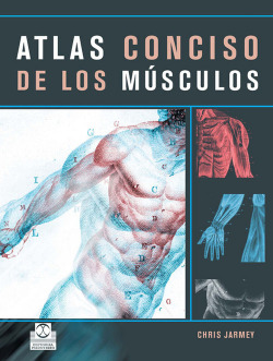 Atlas conciso de los musculos