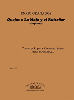 Quejas o la maya y el ruiseñor Goyescas