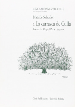 La carrasca de Culla, 2a Sardana Vegetal
