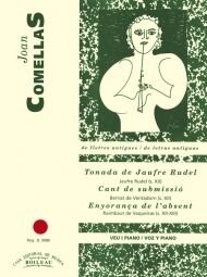 Tonada de J.Rudel/Cant Submissió/Enyorança de l'Absent