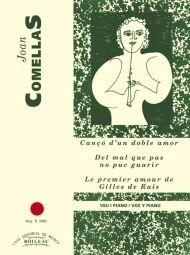 D'un doble amor/Del mal que pas no puc.../Le premier amour..