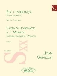 Per l'Esperança. Cadenza homenaje a Mompou