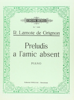 Preludis a l'amic absent