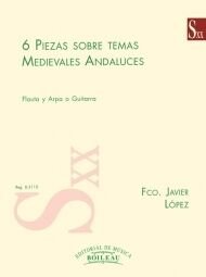 6 Piezas sobre temas medievales andaluces