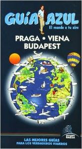 Guía Azul Praga, Viena, Budapest