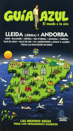 Guía Azul Lérida y Andorra