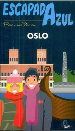 Oslo. Escapada azul 2012