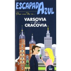Varsovia y Cracovia. Escapada azul 2012