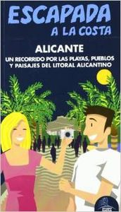 Escapada a la costa Alicante y todas las playas de la costa Blanca