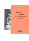 CATÁLOGO PIEDAD Y TERROR EN PICASSO: EL CAMINO A GUERNICA
