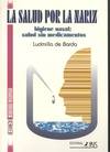 LA SALUD POR LA NARIZ