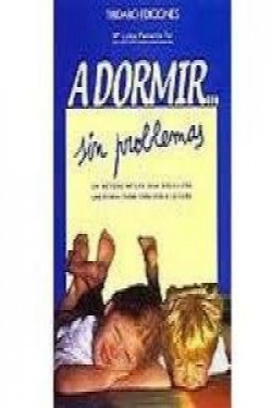 A dormir -- sin problemas