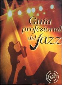 Guía profesional del jazz