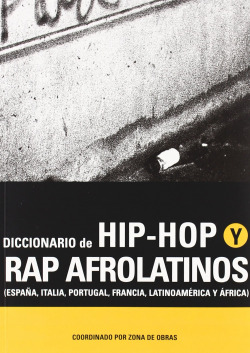 Diccionario del hip hop y rap Afrolatino