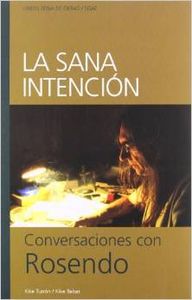 La sana intención