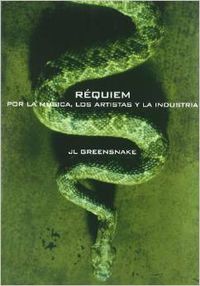 Réquiem por la música, los artistas y la industria