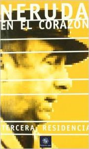 Neruda en el corazón