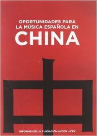 Oportunidades para la música española en China