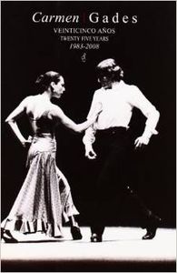 Carmen gades veinticinco años 1983-2008