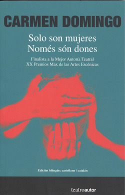 SOLO SON MUJERES/NOMÈS SÓN DONES