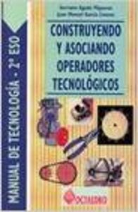 Construyendo y asociando operadores tecnologicos