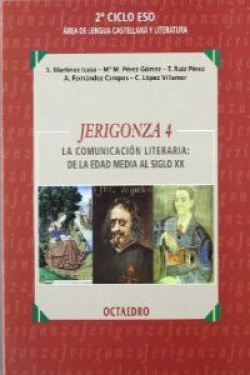 JERIGONZA 4.COMUNICACION LITERARIA:DE EDAD MEDIA A S.XX