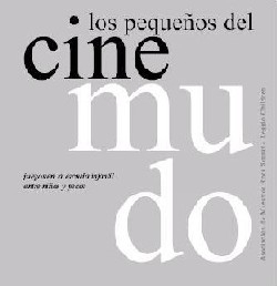 Los pequeños del cine mudo