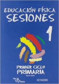 SESIONES.EDUCACION FISICA (1O.CICLO PRIMARIA) PROFESOR