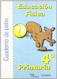 EDUCACION FISICA (4O.PRIMARIA) (CUAD.PATIO) PILA TELEÑA